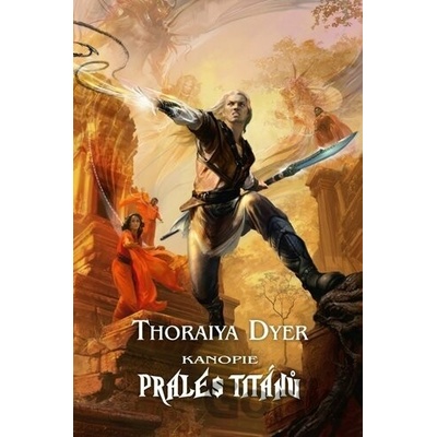 Kanopie Prales Titánů - Thoraiya Dyer