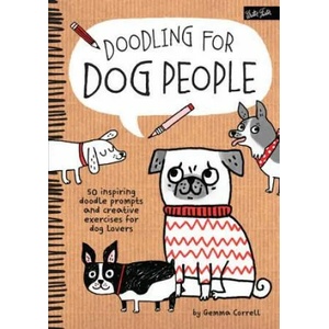 Doodling for Dog People | Gemma Correll (ISBN: 9781600584565)