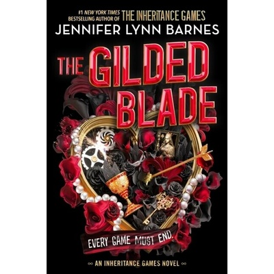 The Gilded Blade - Jennifer Lynn Barnes