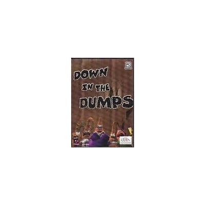 Down in the Dumps