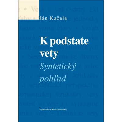 K podstate vety - Ján Kačala