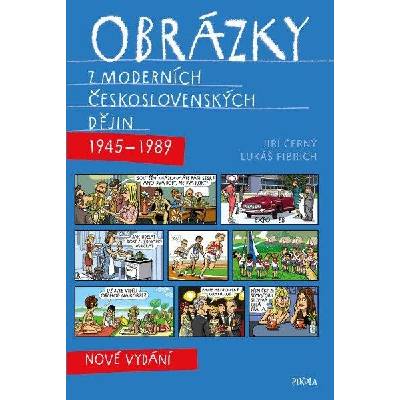 Obrázky z moderních československých dějin