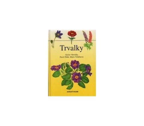 Trvalky - Václav Větvička