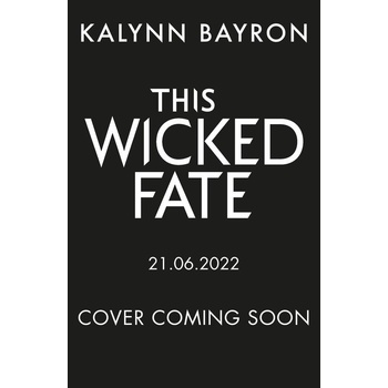 This Wicked Fate