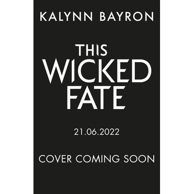 This Wicked Fate