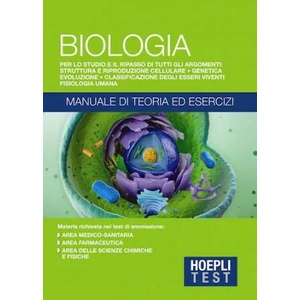 Hoepli Test. Biologia. Manuale di teoria ed esercizi | HOEPLI TEST (ISBN: 9788820370688)