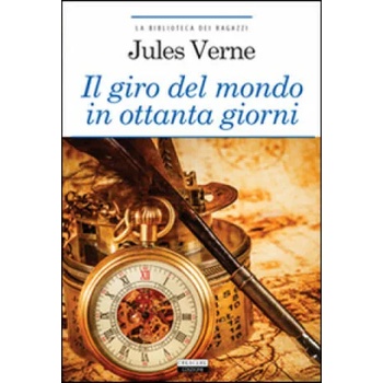 Image 1 of Il giro del mondo in ottanta giorni. Ediz. integrale | Jules Verne