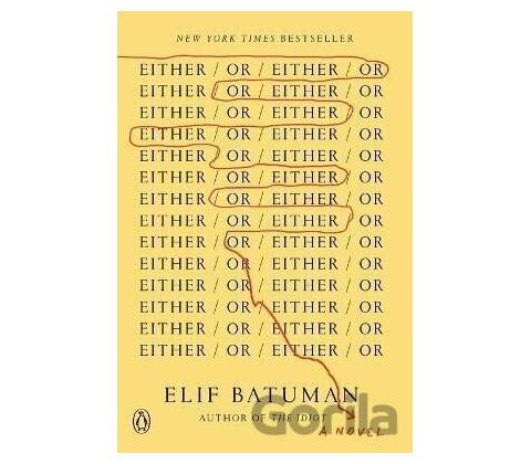 Either/Or Batuman Elif