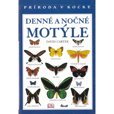 Denné a nočné motýle - David Carter