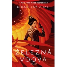 Železná vdova - Xiran Jay Zhao