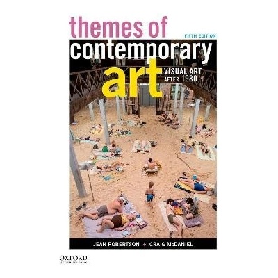 Themes of Contemporary Art: Visual Art after 1980