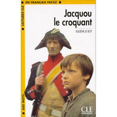 Jacquou le Croquant - B. Faucard-Martinez, E. Le Roy