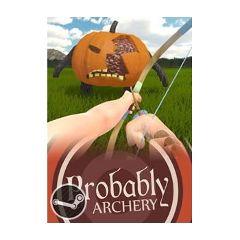 Probably Archery