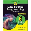Data Science Programming All-In-One for Dummies Mueller John Paul