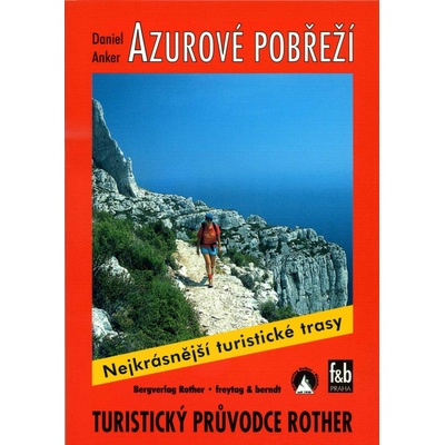 Azurové pobřeží - Turistický průvodce Rother