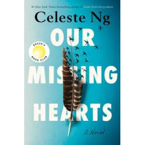 Our Missing Hearts | Celeste Ng (ISBN: 9780593492543)