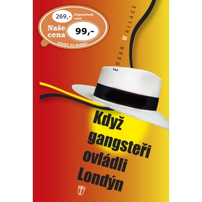 Když gangsteři ovládli Londýn
