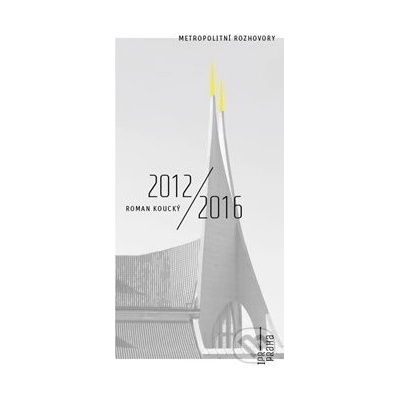 Metropolitní rozhovory Roman Koucký 20122016