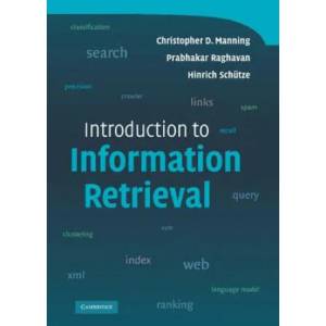 Introduction to Information Retrieval | Christopher D Manning (2009)