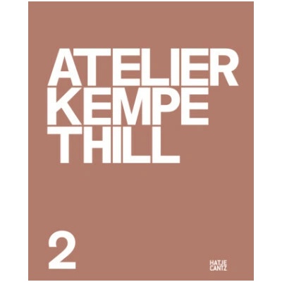 Atelier Kempe Thill 2 (Bilingual edition)