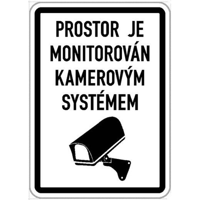 Cedule - Prostor je monitorován kamerovým systémem - Obdélník 750x1000mm