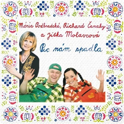 Spievankovo - Pec nám spadla (M. Podhradská, R. Čanaky, J. Molavcová) (CD) (8588003591180)