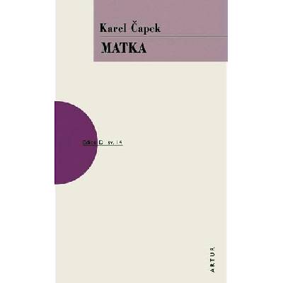 Matka - Karel Čapek