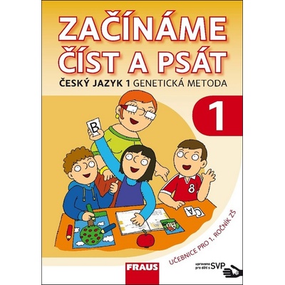 Český jazyk 1 GM pro ZŠ - Už čteme a píšeme sami SVP –