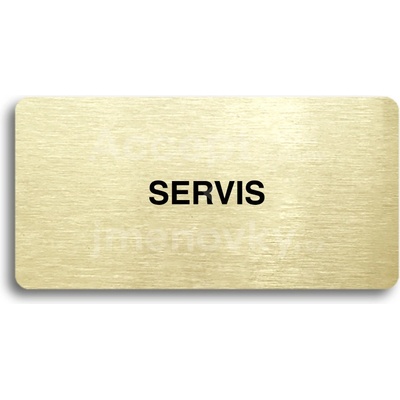 ACCEPT Piktogram SERVIS - zlatá tabulka - černý tisk bez rámečku