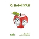 Ó, sladké stáří