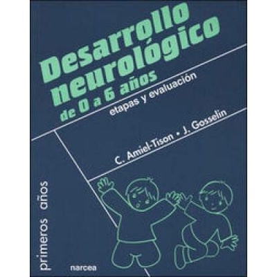 Desarrollo neurológico de 0 a 6 años (Amiel-Tison,Claudine,Gosselin,Julie)(Brožovaná)