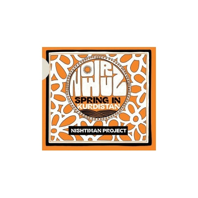 NISHTIMAN PROJECT - NOWRUZ SPRING IN KUR CD