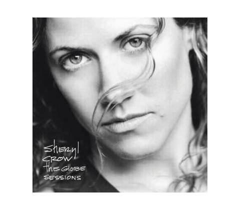 Globe Sessions - Sheryl Crow CD