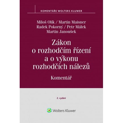 Zákon o rozhodčím řízení: Komentář - Miloš Olík;Martin Maisner;Radek Pokorný;Petr Málek;Martin Janoušek, Vázaná