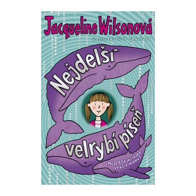 Nejdelší velrybí píseň Jacqueline Wilsonová