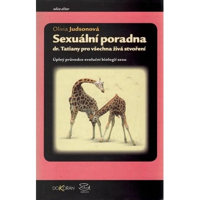 Sexuální poradna Dr. Tatiany pro všechna živá stvoření