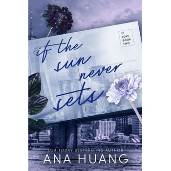 If the Sun Never Sets - Ana Huang