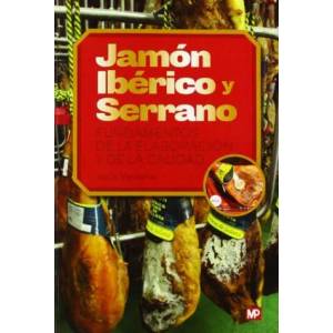 JAMON IBERICO Y SERRANO | VENTANAS BARROSO, JESUS (2012)
