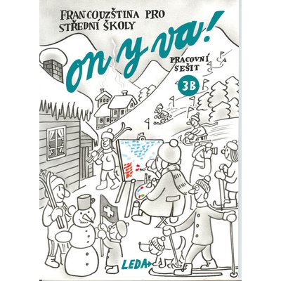 On y va! 3 • Francouzština pro střední školy - pracovní sešit B