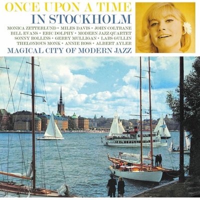 Monica Zetterlund - ONCE UPON A TIME IN STOCKHOLM CD