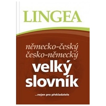 Lingea Velký slovník německo-český, česko-německý