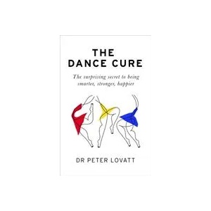 Dance Cure (ISBN: 9781780724119)