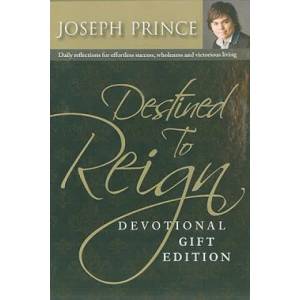 Destined to Reign Devotional | Joseph Prince (ISBN: 9781577949794)