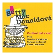 Co život dal a vzal - Betty MacDonald