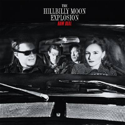 The Hillbilly Moon Explosion - Raw Deal (LP) (5013145210918)