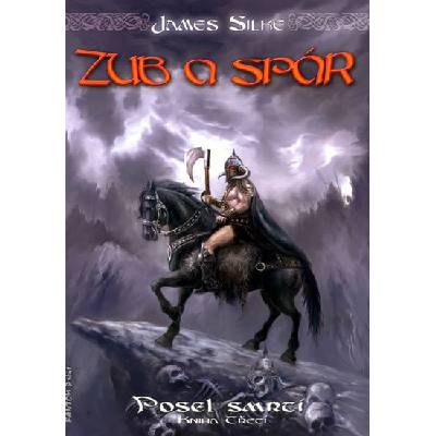 Posel smrti 3 - Zub a spár