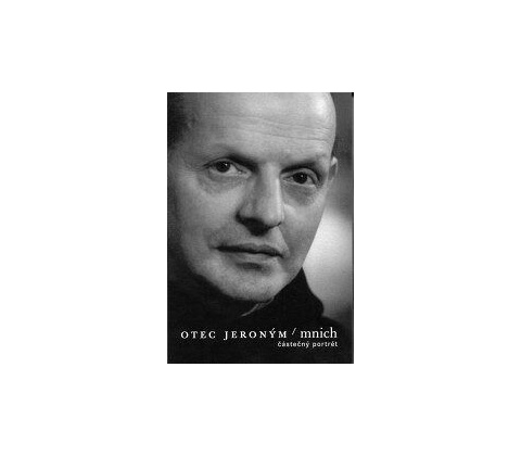 Otec Jeroným / mnich