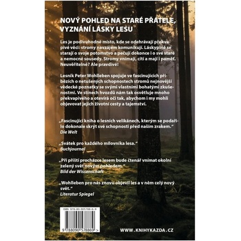 Tajný život stromů. Co cítí, jak komunikují - objevování fascinujícího světa - Peter Wohlleben CZ