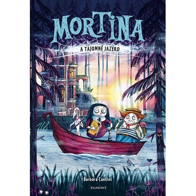 Mortina a Tajomné jazero - Alicanto