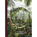 Zelená planéta - Simon Barnes